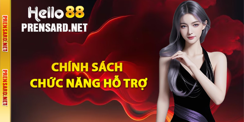 Chính sách chức năng hỗ trợ khách hàng của Hello88