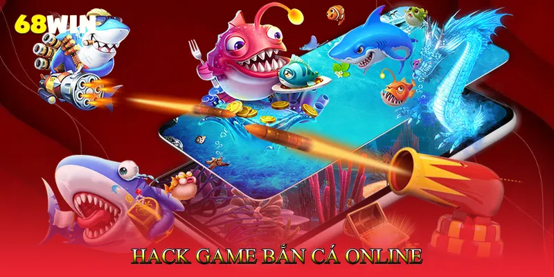 Hack Game Bắn Cá Online - Sự Thật Người Chơi Cần Biết 1 Hack game bắn cá online