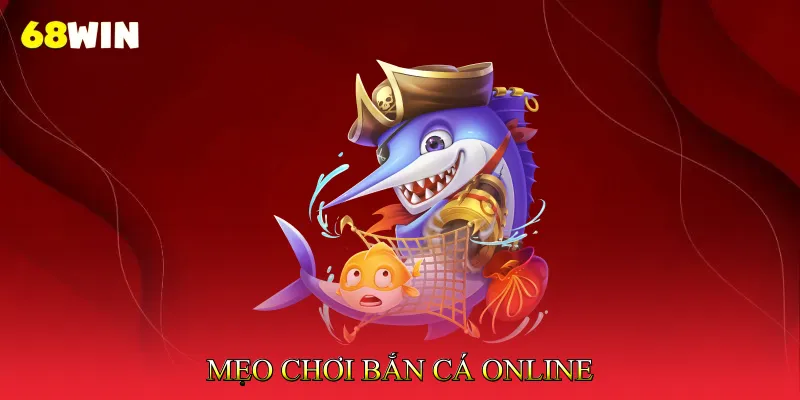 Mẹo Chơi Bắn Cá Online Tối Ưu Đạn Và Nhận Thưởng Nhanh 1 Mẹo Chơi Bắn Cá Online